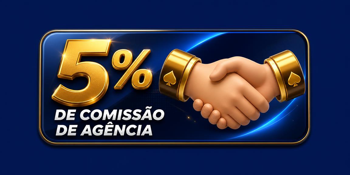 5% de comissão de agência